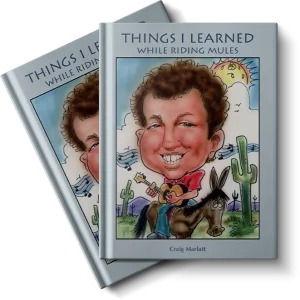 THINGS I LEARNED WHILE RIDING MULES